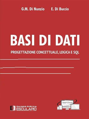 cover image of Basi di Dati. Progettazione Concettuale, Logica e SQL